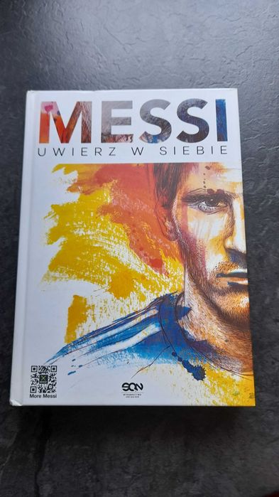 MESSI uwierz  w  siebie, biografia