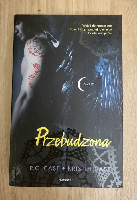 Przebudzona. Dom Nocy. Tom VIII - P.C. Cast + Kristin Cast