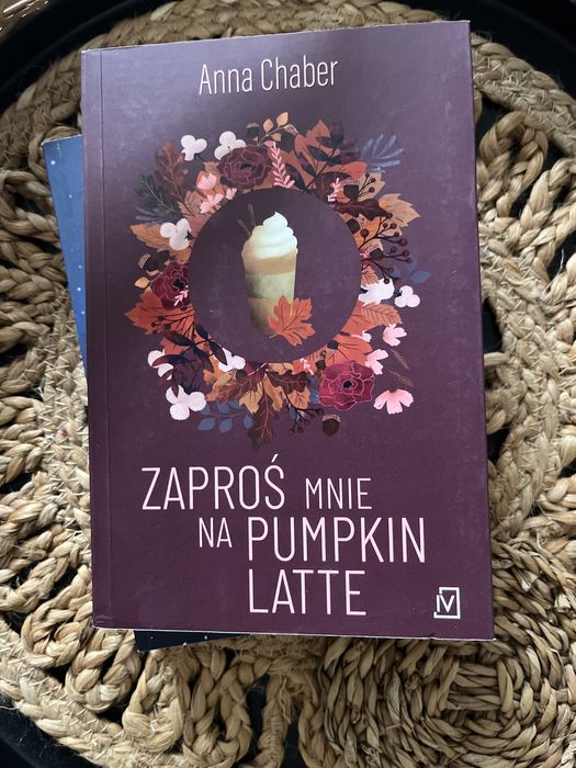 Zaproś mnie na pumpkin latte, Anna Chaber