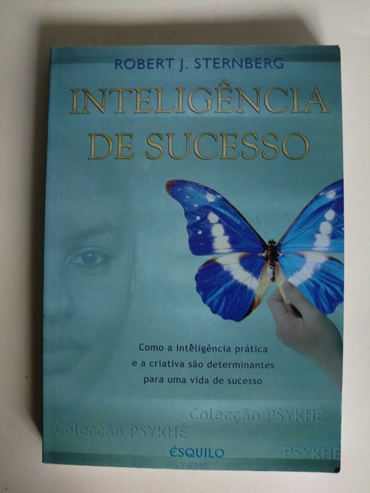 Inteligência de Sucesso
de Robert J. Sternberg