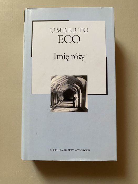 Umberto Eco Imię róży