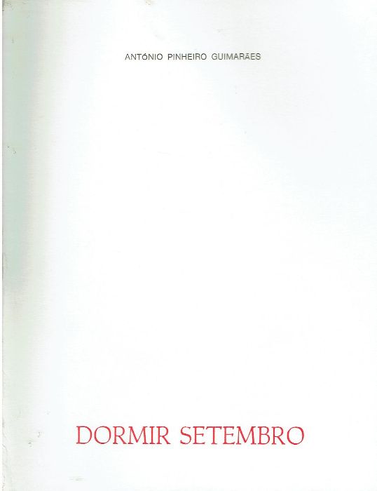 7611 - Literatura - Livros de António Pinheiro Guimarães.