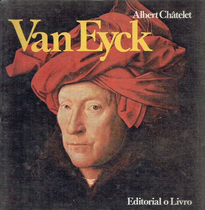 15688

Van Eyck
by Albert Châtelet

Editorial o Livro