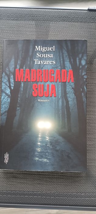 Madrugada Suja de Miguel Sousa Tavares