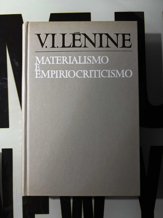 V. I. Lénine - Materialismo e Empiriocriticismo