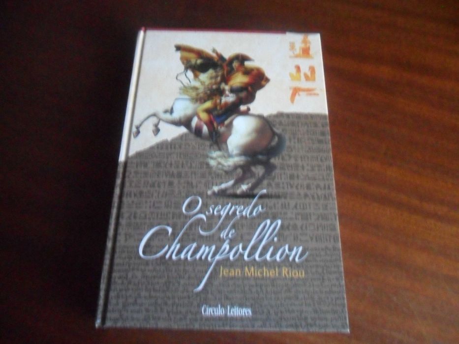 "O Segredo de Champollion" de Jean-Michel Riou - Edição de 2006