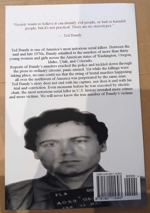 Ted Bundy A Life From Beginning To End