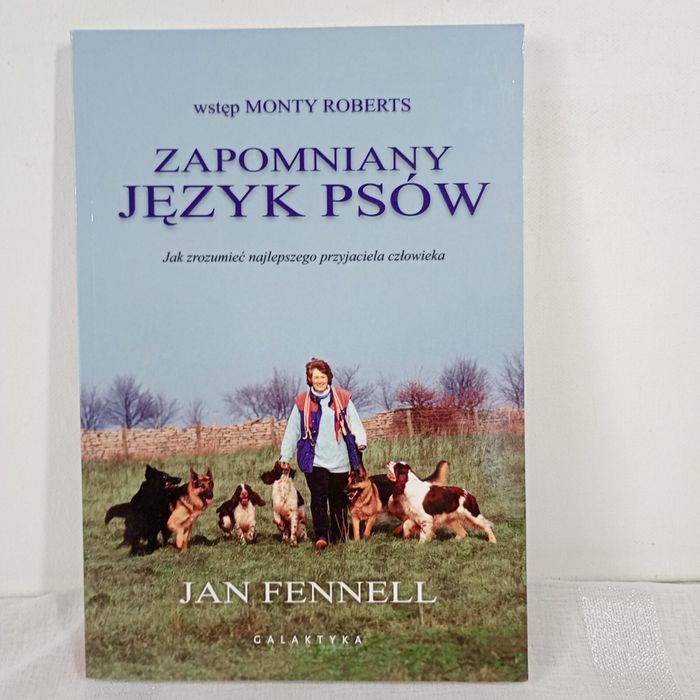 Zapomniany język psów. Jan Fennell