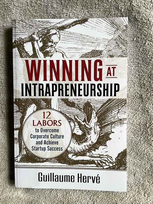 Winning at Intrapreneurship, Guillaume Hevre, ENG