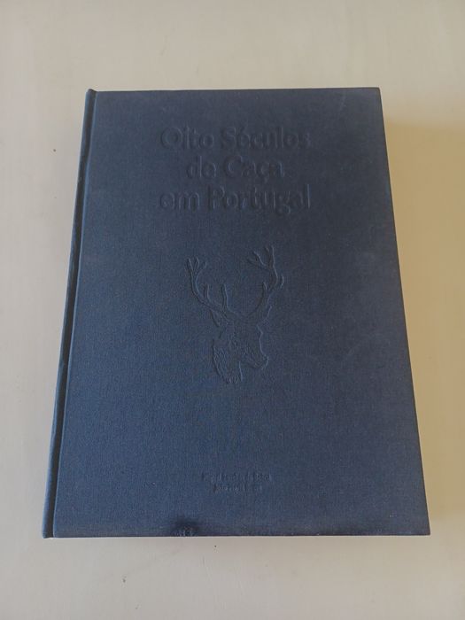 Livro Oito Século de Caça em Portugal