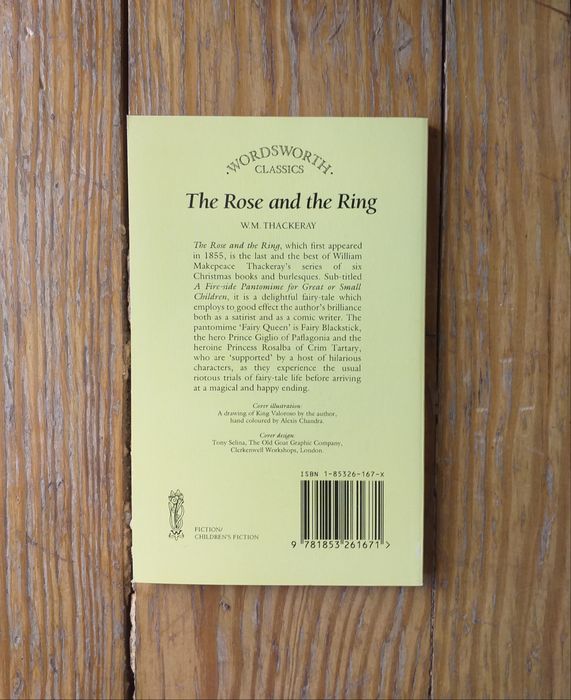 W. M. Thackeray - The Rose and the King