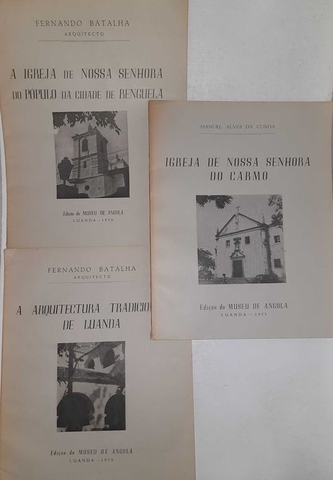 Três Estudos Históricos e Arquitectónicos de Igrejas e de Luanda