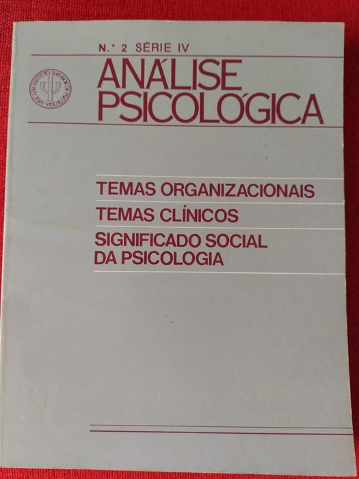 Análise Psicológica nº2 Série IV - Temas Organizacionais, Clínicos