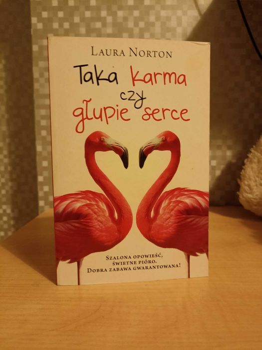 Taka karma czy głupie serce - Laura Norton