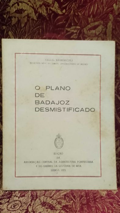 O Plano de Badajoz Desmistificado 1972 Eduardo Barrenechea