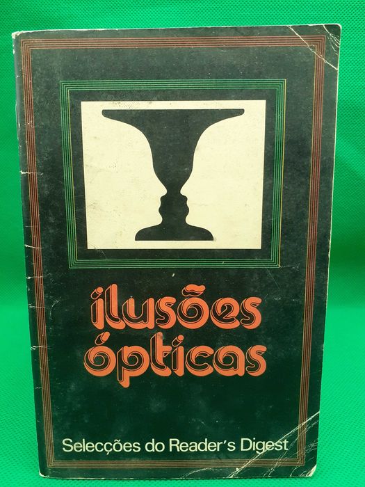 Livro - REF ESC - Ilusões Ópticas - Seleção do Reader´s Digest
