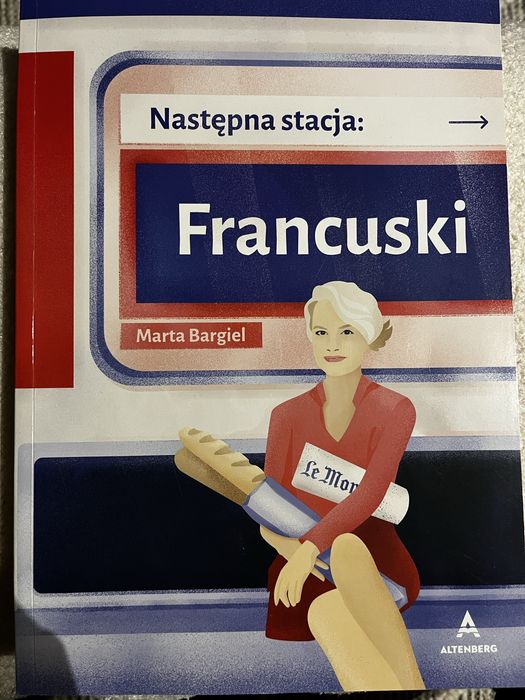 Następna stacja francuski Marta Bargiel