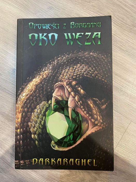 Książka "Opowieści z Borgaanu Oko Węża"