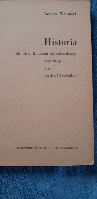 Historia dla III klasy liceum ogólnokształcącego część druga