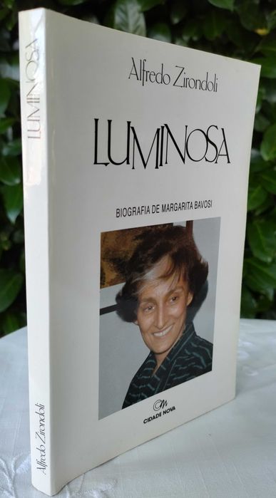 Luminosa - Biografia de Margarita Bavosi (Alfredo Zirondoli)