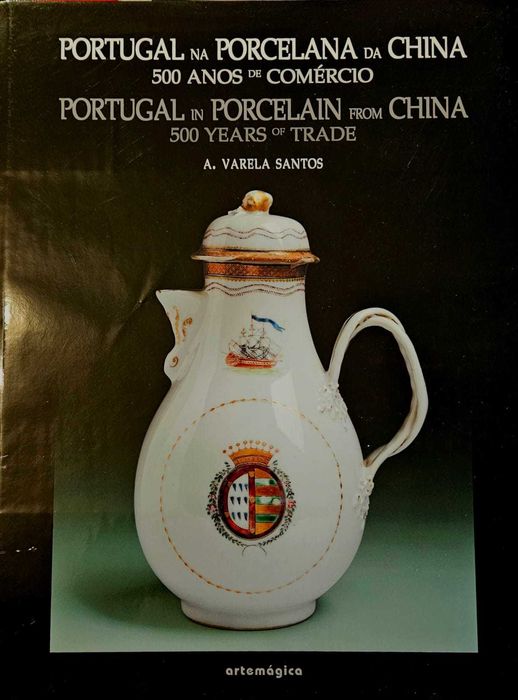 Porcelana da China - A. Varela Santos