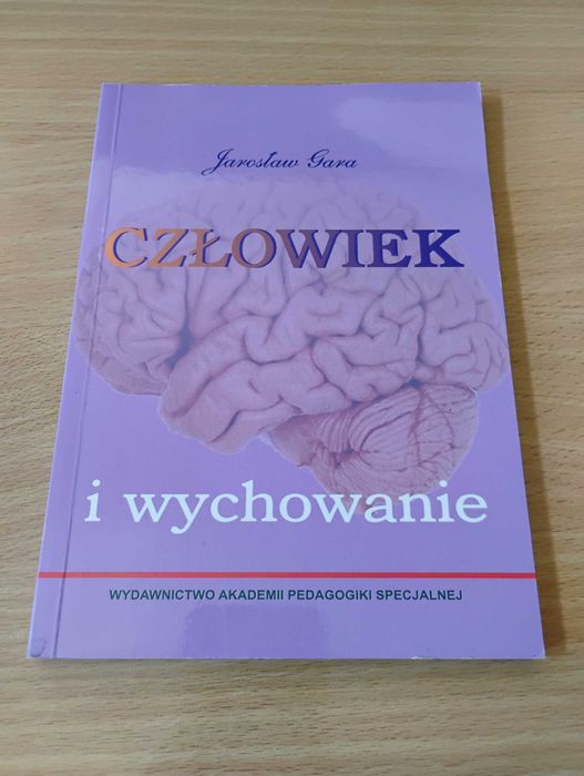 Książka "Człowiek i wychowanie", Jarosław Gara