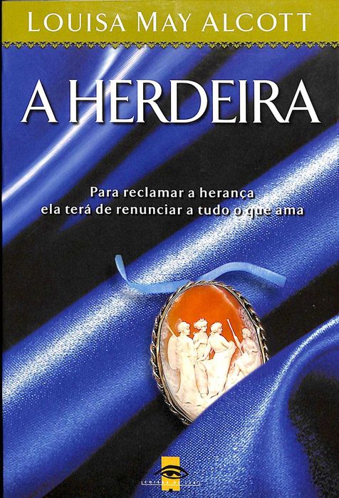"A Herdeira" de Louisa May Alcott [Novo]