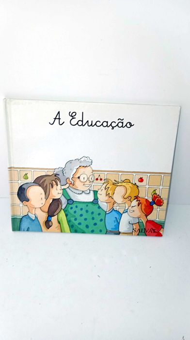 A Educação - Primeiros Passos no Mundo