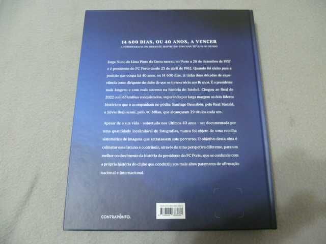 Jorge Nuno Pinto da Costa (Futebol Club do Porto) - Fotobiografia