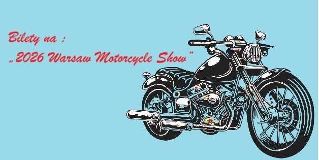 Dwa bilety jednodniowe na: „2026 Warsaw Motorcycle Show”