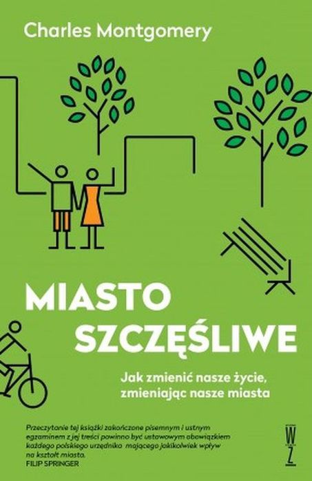 Miasto Szczęśliwe Wyd. 2 Montgomery Charles Charles Montgomery