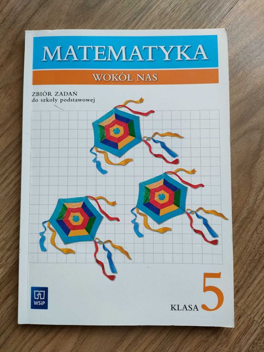 Matematyka. Zbiór zadań do Szkoły Podstawowej