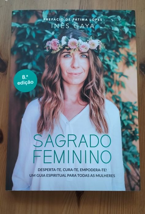 "Sagrado Feminino" da autora Inês Gaya