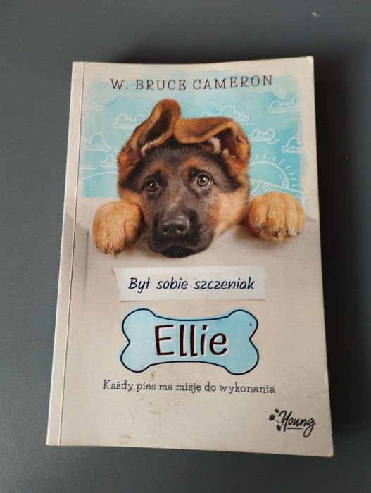 Był sobie szczeniak Ellie Bruce Cameron