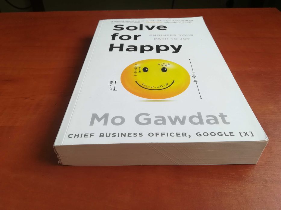 Mo Gawdat                Solve for Happy