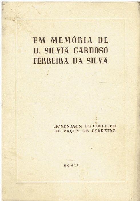 751-Livros sobre Lousada; Vizela; Paredes; Paços Ferreira