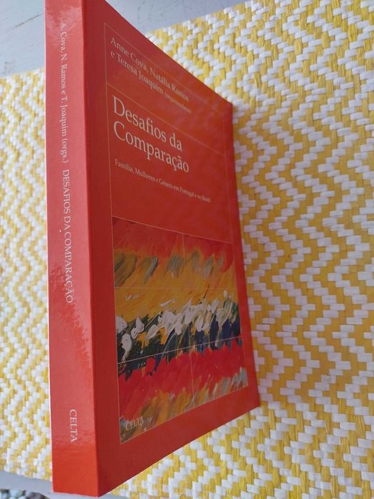 DESAFIOS DA COMPARAÇÃO,
Famílias,Mulheres  Gén em Portugal e no Brasil