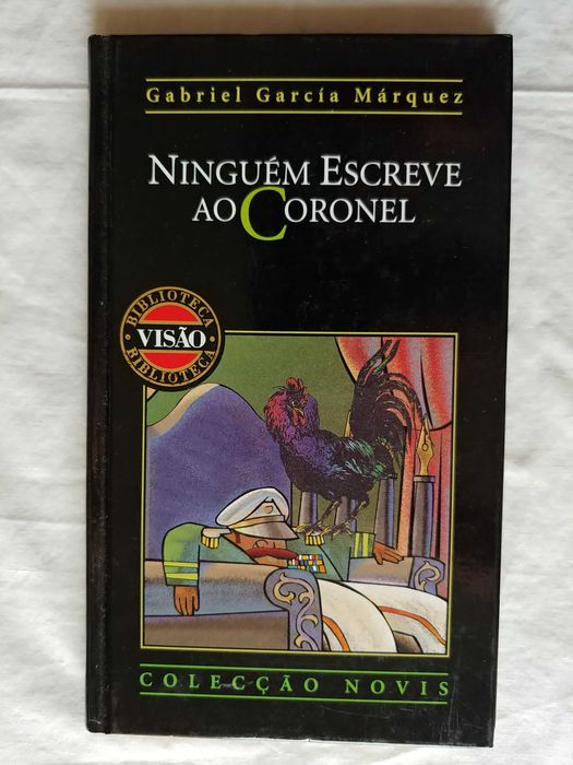 No One Writes to the Colonel - Gabriel García Márquez