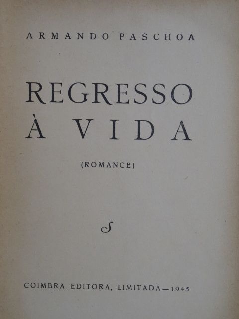 Regresso à Vida de Armando Paschoa