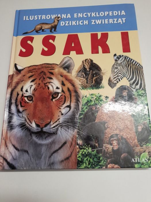 Ssaki Ilustrowana encyklopedia dzikich zwierząt