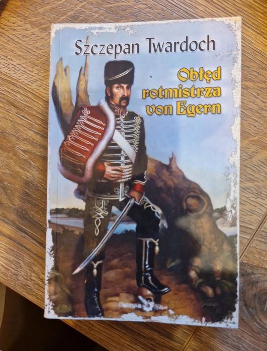 Obłęd rotmistrza von Egern, Szczepan Twardoch