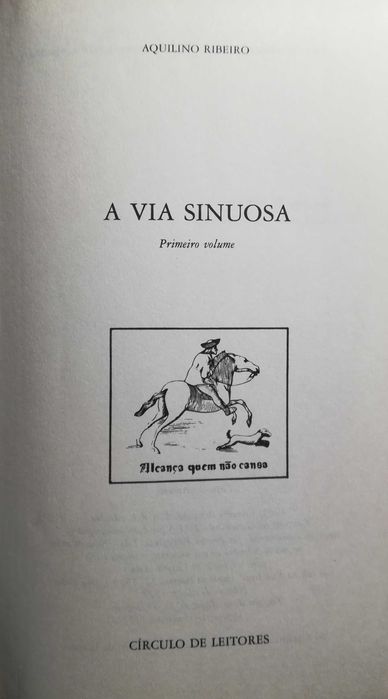 Livro - A Via Sinuosa - Aquilino Ribeiro