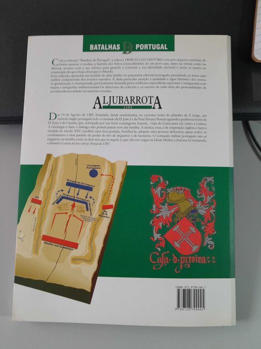 Livro "Aljubarrota 1385 A Batalha Real" , de João Gouveia Monteiro.
