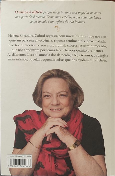 O amor é difícil - Helena Sacadura Cabral