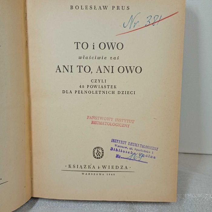 To i owo, właściwie zaś ani to, ani owo, czyli 48 powiastek dla pełnol