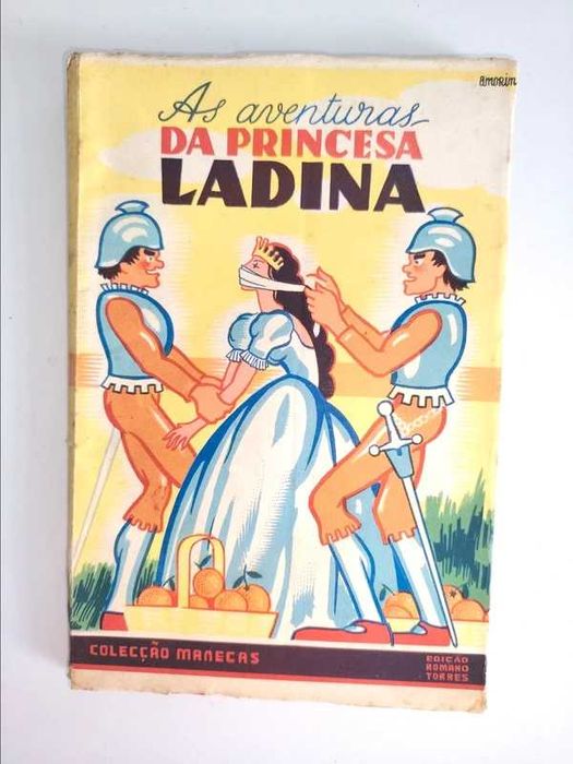 As aventuras da princesa Ladina coleção Manecas