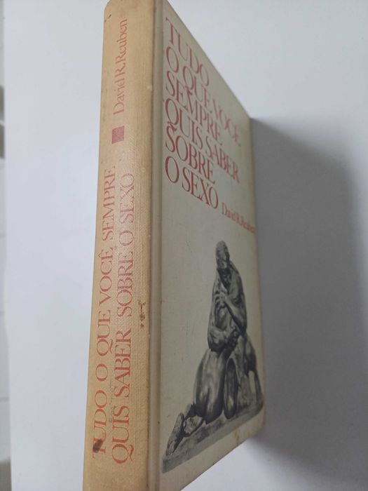 David R. Reuben - Tudo o que você sempre quis saber sobre sexo