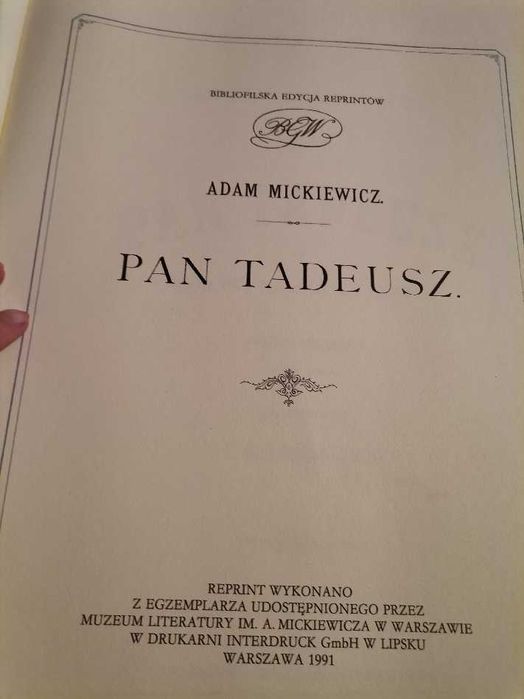 Pan Tadeusz" na wagę złota! Bibliofilski reprint, 1991.