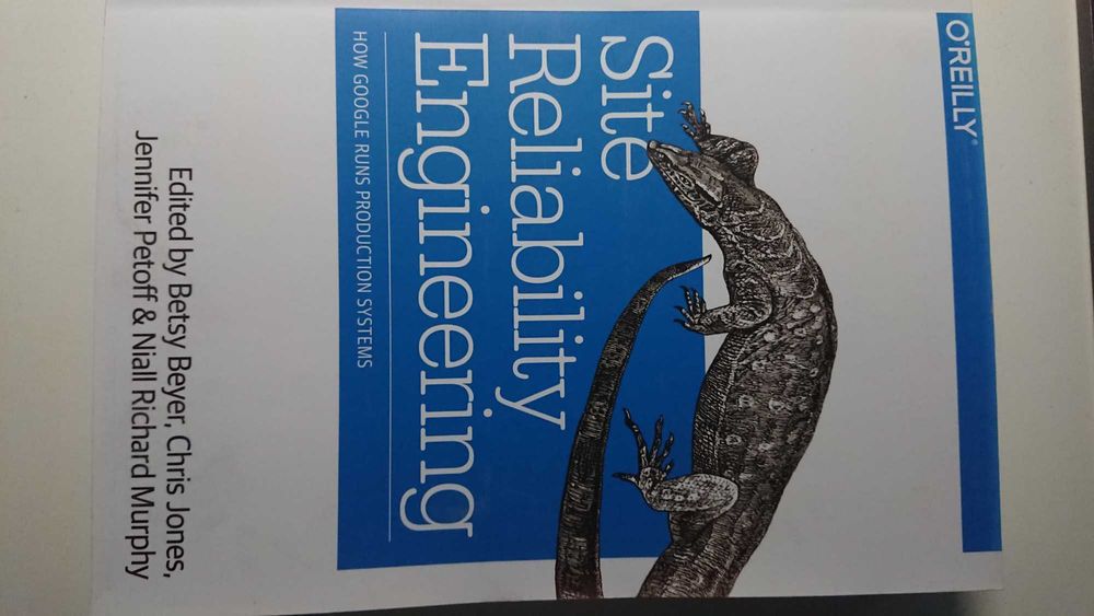 Site Reliability Engineering