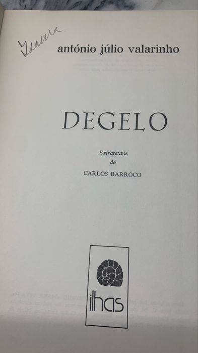 Degelo - António Júlio Valarinho